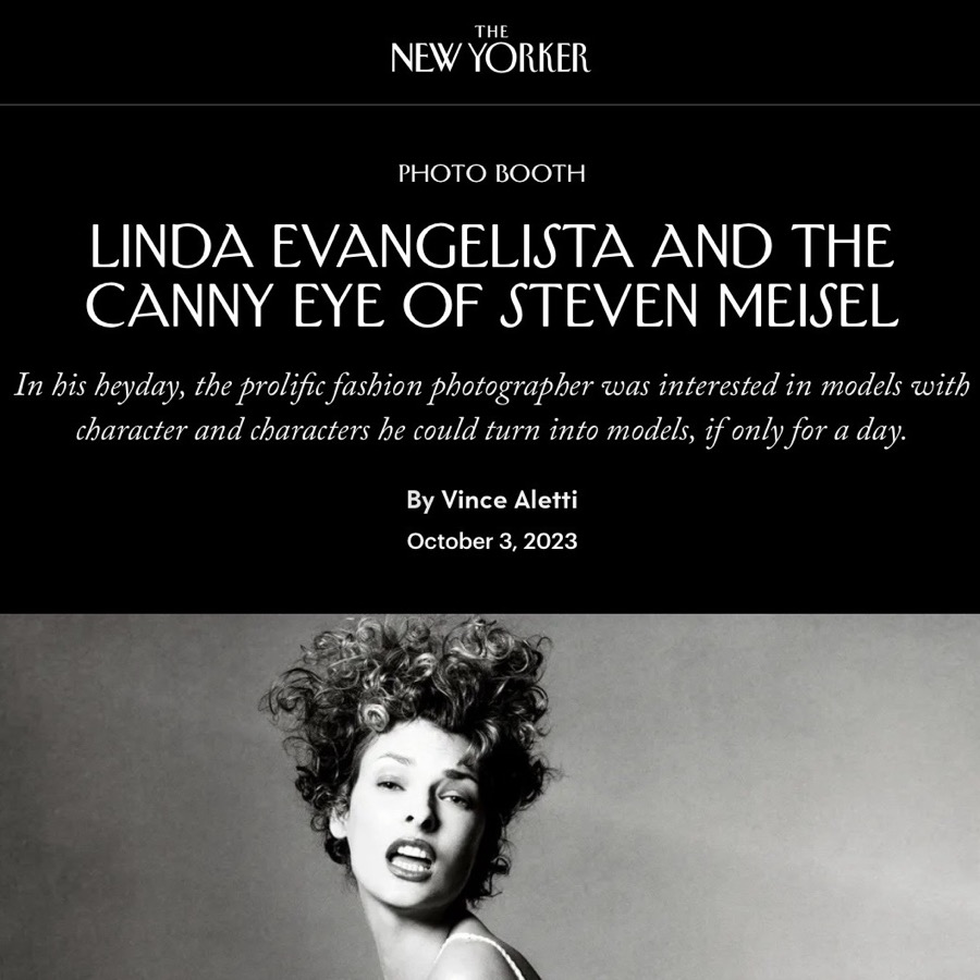 Linda Evangelista and the Canny eye of Steven Meisel